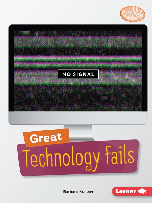 Title details for Great Technology Fails by Barbara Krasner - Available
